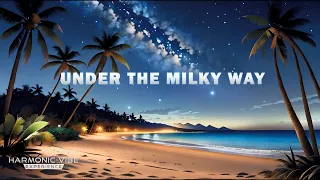 Under the Milky Way - h.vibe.x.ai