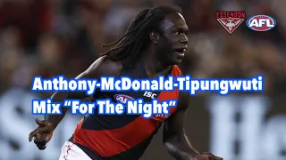 Anthony-McDonald-Tipungwuti Mix “For The Night”