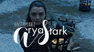 arya stark : unstoppable