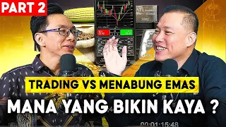 Keuntungan & Resiko Menabung Emas vs Trading Emas ft: Ryan Filbert