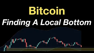 Bitcoin: Finding A Local Bottom