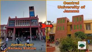 Jammu Tawi Railway Station to CU Of Jammu || Road Map