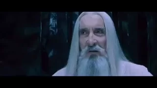 Saruman is a bully!