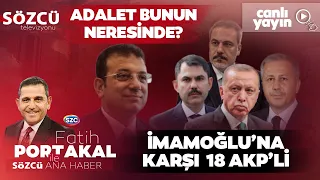 Fatih Portakal ile Sözcü Ana Haber 25 Mart