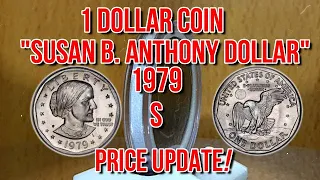 1979 US One Dollar Coin - Susan B. Anthony - error coin and price update!