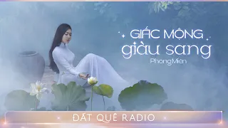 Truyện ngắn GIẤC MỘNG GIÀU SANG - Thực tế nghiệt ngã khi ham lấy chồng đại gia