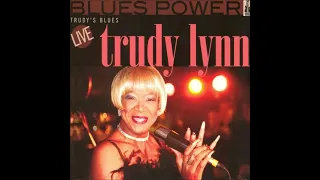 TRUDY LYNN (Houston, Texas, U.S.A) - 01 -  Down Home Blues