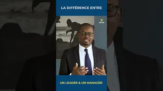 La différence être un leader et un manager ? #baraka