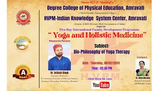 International Faculty Development Programme on Yoga and Holistic Medicine