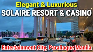 SOLAIRE RESORT TOUR in Entertainment City Manila | Elegant & Luxurious Hotel & Casino in Philippines