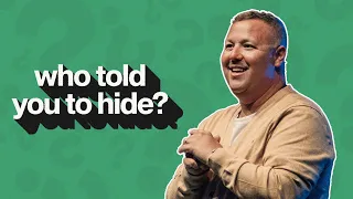 Who Told You To Hide? | Jabin Chavez | City Light Church