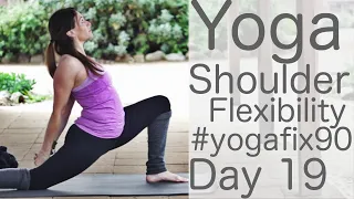 Vinyasa Flow Yoga for Flexibility (Day 19) Yoga Fix 90