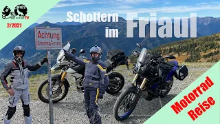 Friaul mit der Reiseenduro | Nasty Nils & Wolf on Tour | Tenere 700 | Tiger 900 Rally Pro