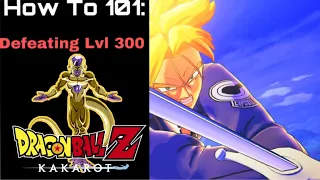 How To 101: Lvl 300 Golden Frieza [FASTEST WAY!] | Dragon Ball Z: Kakarot