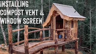 S2 EP20 | OFF GRID HOBBIT STYLE COMPOST TOILET | INSTALLING COMPOST VENT | BUILDING WINDOW SCREEN