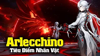 TIÊU ĐIỂM ARLECCHINO | Hướng Dẫn Chơi , Trang Bị Và Đội Hình | Genshin Impact 4.6