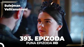 Sulejman Veličanstveni Epizoda 393 (HD)