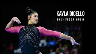 Kayla DiCello - (NEW) 2023 Floor Music
