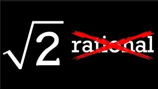 Sqrt(2) is irrational!  (Classic Proof)