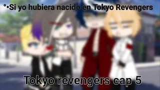 ☆•Si yo estuviera nacido en Tokyo revengers capitulo 5•☆[El encuentro]