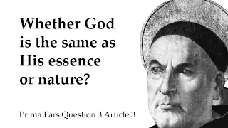 Whether God is the same as His essence or nature?