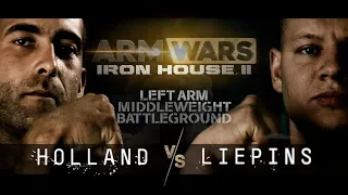 ‘COACH RAY’ RAIMONDS LIEPINS LEFT HAND WAR Vs. TOM HOLLAND - ARM WARS ‘IRON HOUSE 2’- ‘BATTLEGROUND’