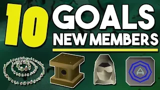 Top 10 Early Game Goals For New Accounts! Goals to Work Towards for New Member Accounts[OSRS]