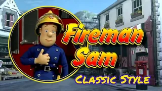 Fireman Sam- Season 5 op Classic style