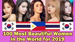 Top 100 Most BEAUTIFUL WOMEN in the World for the Year 2019