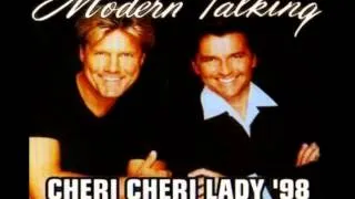 Modern Talking - Cheri Cheri Lady 98' (Feat Eric Singleton) Maxi-Version