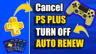 How to Cancel PS PLUS Subscription and Turn off AUTO RENEW PS4 (2 Methods and MORE!)