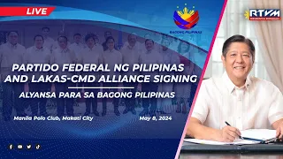 Partido Federal ng Pilipinas and Lakas-CMD Alliance Signing