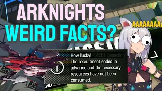 Fun and Weird Facts in Arknights