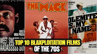 TOP 10  BLAXPLOITATION MOVIES OF THE 1970S