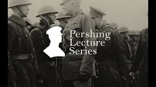 Pershing Lecture Series: Great War in the Middle East, 1916-18 - Lieutenant Colonel Brian Steed