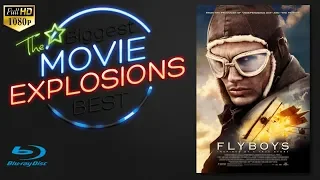 The Best Movie Explosions: Flyboys (2006) Air Ship Explosion [HD]