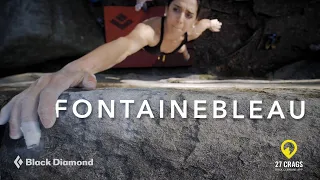 Fontainebleau - The World's Premiere Bouldering Destination