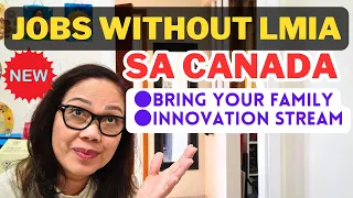 NO NEED FOR LMIA !!! BRING YOUR FAMILY/NEW CANADA WORK PERMIT INNOVATION STREAM #canada #canadajobs