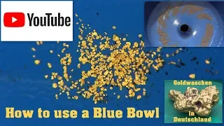Gold panning in Germany ( 29 ) DIY Blue Bowl tested - Gold Panning