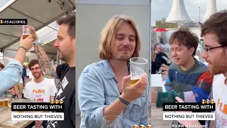 Beer tasting with Nothing But Thieves
