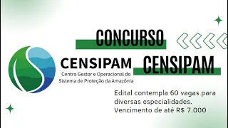 CENSIPAM: 60 vagas em seletivo; até R$ 7.000