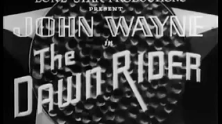 The Dawn Rider - Full Length John Wayne Western Movies (Western Films)