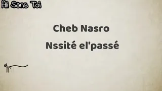 الشاب نصرو نسيتي الباسي 1 Cheb Nasro Nssité el'passé