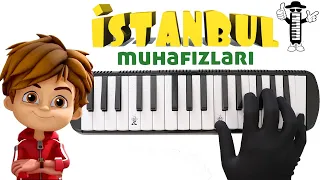 İstanbul Muhafızları Şarkısı / Melodika Adam