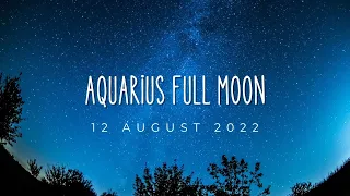 Aquarius Full Moon - Building Resilience