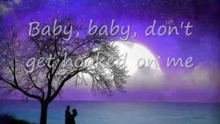 .Baby Don't Get Hooked On Me'..1972.. WLyrics