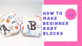 How to Sew Baby Blocks