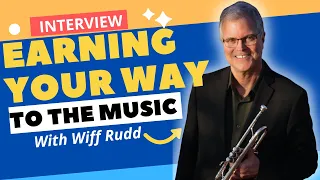 The Secrets of a Successful Musician | Interview With Wiff Rudd | How to Be a Trumpet player