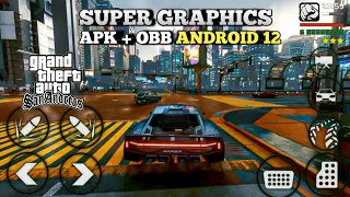 SUPER CARS GRAPHICS MODPACK GTA SAN ANDREAS ANDROID 12 SUPPORTED