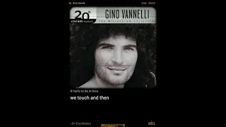 Hurts To Be In Love (Gino Vanelli)